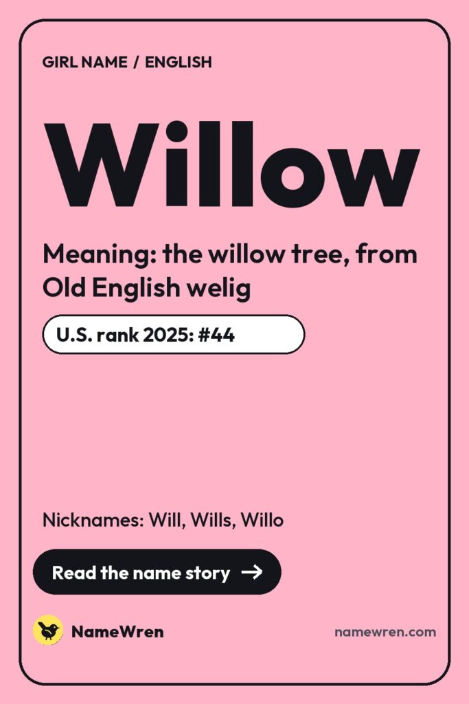 Willow pin